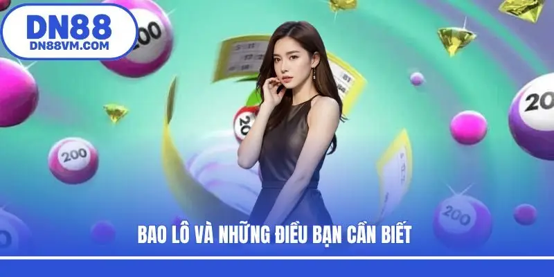 Bao lô và những điều bạn cần biết 